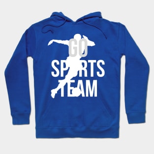 go sports team Hoodie